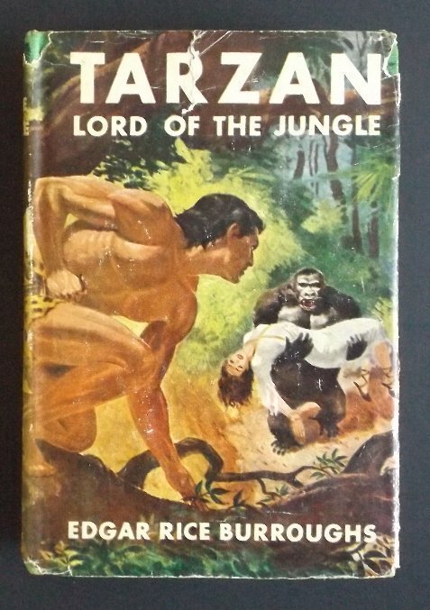 Edgar Rice Burroughs, Tarzan Lord of the Jungle, 1928: "Tarzan Lord of the Jungle", by Edgar Rice Burroughs, published by Grosset & Dunlap, copyright 1928. Deeply hidden in the jungles, Tarzan encounters an old outpost of European knights left over from t