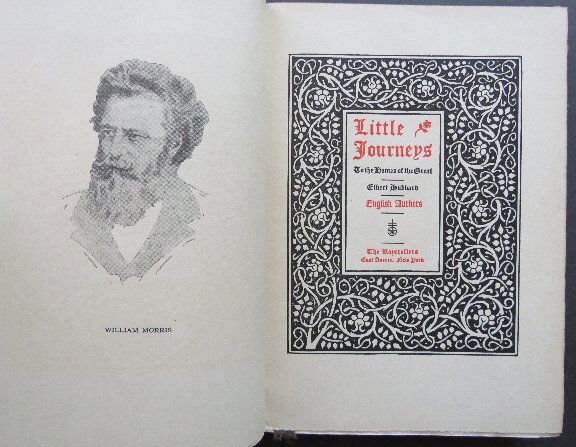 Hubbard, Little Journeys English Authors 1928 illustrat: "Little Journeys to the Homes of the English Authors": William Morris, Robert Browning, Alfred Tennyson, Robert Burns, John Milton, Samuel Johnson, Thomas B. Macaulay, Lord Byron, Joseph Addison, Robe