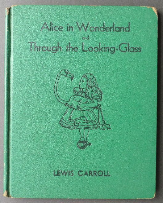 Carroll, Alice in Wonderland Through Looking-Glass 1937: "Alice in Wonderland and Through the Looking-Glass: Adapted for Little Folks from the Original Story", by Lewis Carroll; with illustrations in full colors from the original designs by John Tenniel. Pu