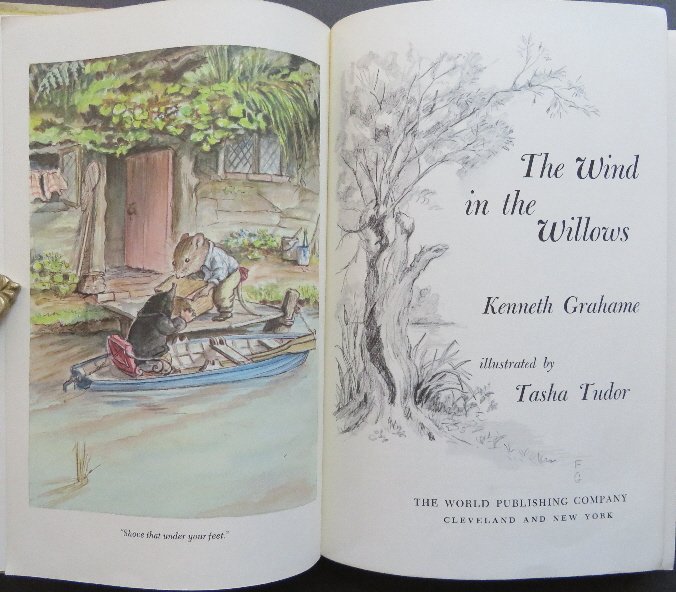 Grahame, Wind in the Willows 1966 Tasha Tudor illustrat: "The Wind in the Willows" by Kenneth Grahame, illustrated by Tasha Tudor, published by the World Publishing Company, Cleveland and New York, 1966. Fully illustrated with 16 color plates and numerous b