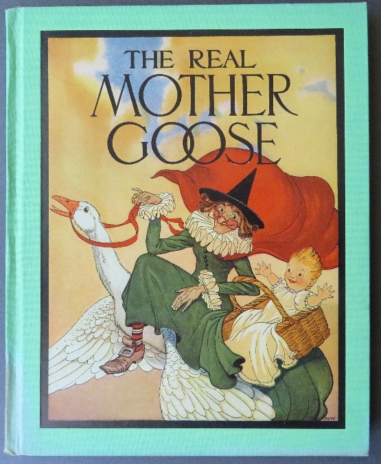 Fisher Wright, Real Mother Goose 1stEd. 1942 Print: "The Real Mother Goose" illustrated by Blanche Fisher Wright, published by Rand McNally, Chicago, first issued in 1916, the printing of 1942. Original large [folio] volume featuring 170 classic Blanch