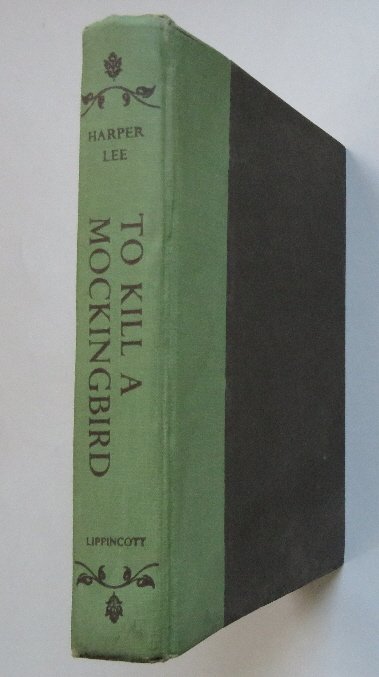 Harper Lee, To Kill a Mockingbird, 1st BOMC Ed. 1960: "To Kill a Mockingbird" by Harper Lee, published by J.B. Lippincott Company, Philadelphia & New York, Copyright 1960 by Harper Lee. First Book of the Month Club Edition [issued one month after the fir