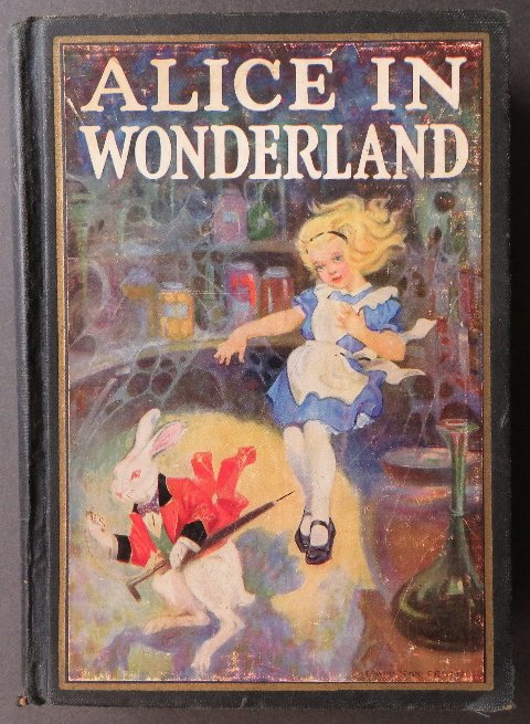 Carroll, Alice in Wonderland Through the Looking Glass: "Alice's Adventures in Wonderland" and "Through the Looking-Glass", by Lewis Carroll, in one volume, with complete all 92 original illustrations by John Tenniel and four color plates by Edwin John Pri