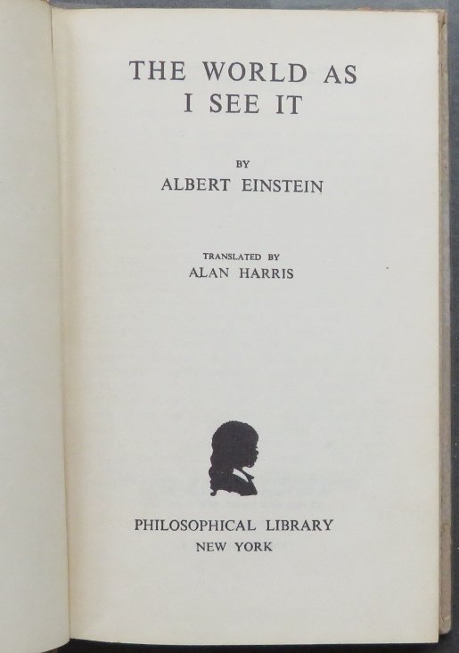 Albert Einstein, The World As I See It, 1949 (1 of 9)