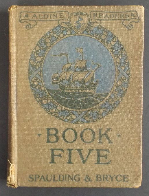 Spaulding & Bryce, Aldine Readers Book Five 1920 ill. (1 of 12)