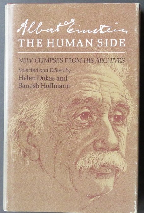 Albert Einstein Human Side His Archives 1stEd. 1979 (1 of 10)