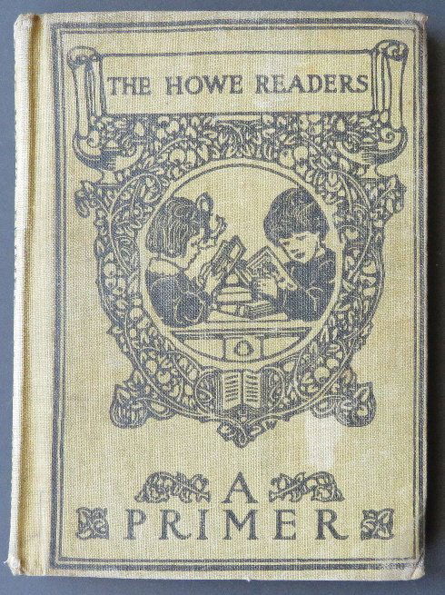 Howe Readers A Primer, 1909, Victorian illustrations (1 of 13)