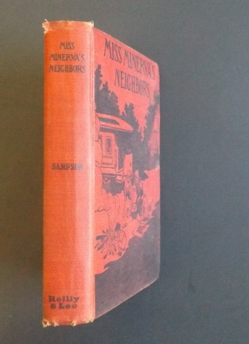 Sampson, Miss Minervas Neighbors, 1stEd 1929 illustr. (1 of 9)