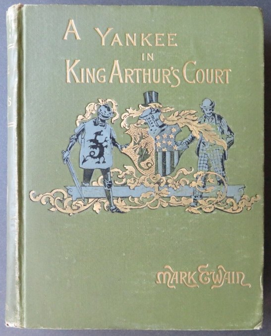 Twain, Connecticut Yankee in King Arthurs Court 1890 (1 of 20)