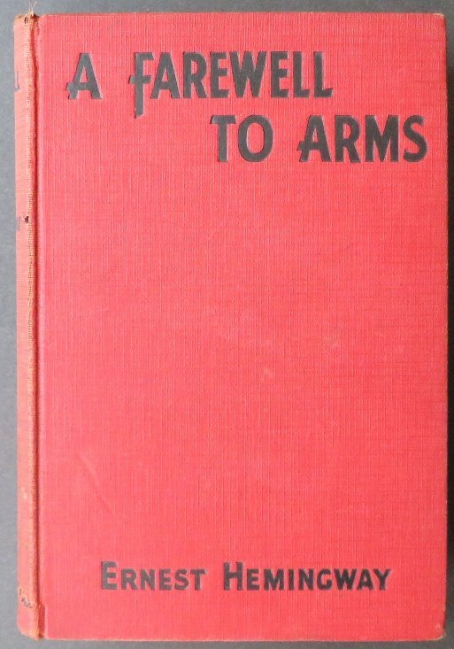 Hemingway, Farewell to Arms Movie Edition 1932: "A Farewell To Arms" by Ernest Hemingway, "With Scenes From The Paramount Picture With Helen Hayes And Gary Cooper"; special movie edition with film pictures on the endpapers, published by Grosset & D