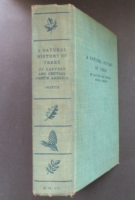 Peattie, Natural History Trees of North America, 1st Ed. 1950, illustrated (1 of 15)