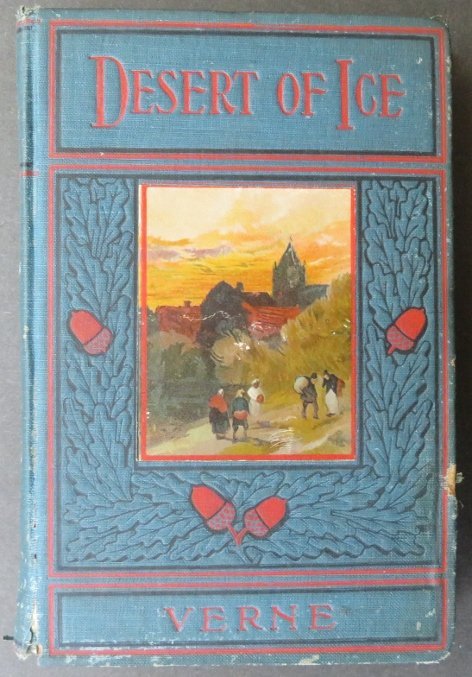 Jules Verne, The Desert of Ice, Coats Edition 1880s, 120 Woodcuts by Riou (1 of 12)