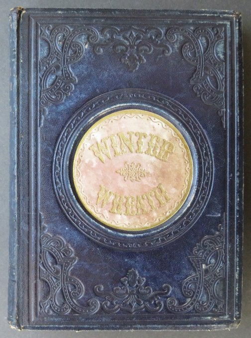 Willis, Winter Wreath, 1st Ed. 1853 Prose Poetry Stories, Engravings (1 of 20)