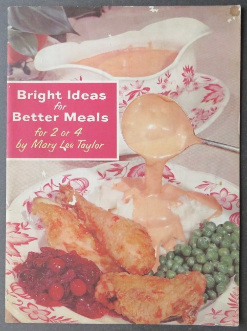 Mary Lee Taylor, Bright Ideas for Better Meals 1955 illustrated (1 of 6)
