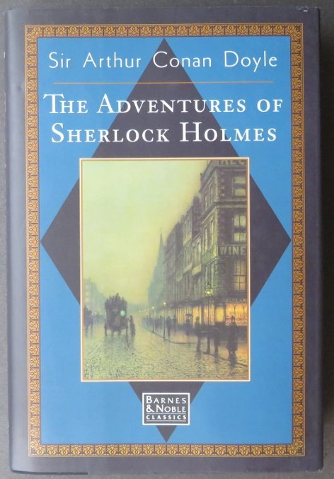 Conan Doyle, Adventures of Sherlock Holmes, B&N Classics 1995 (1 of 9)
