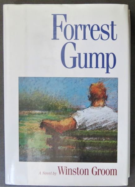 Groom, Forrest Gump A Novel, 1st/1st Simon & Schuster Ed. 1994: "Forrest Gump: A Novel" by Winston Groom published by Pocket Books, trademark of Simon & Schuster Inc., 1994. First Printing with "First Pocket Books hardcover printing November 1994" and full number