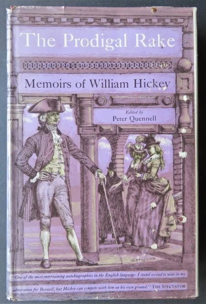 Memoirs of William Hickey, 18th Century, Prodigal Rake, 1stEd. 1962, illustrated (1 of 11)