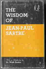 Sartre, The Wisdom A Selection, Philosophical Library Ed. 1956 (1 of 11)