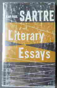 Sartre, Literary Essays, Wisdom Library 1957 Philosophical (1 of 10)