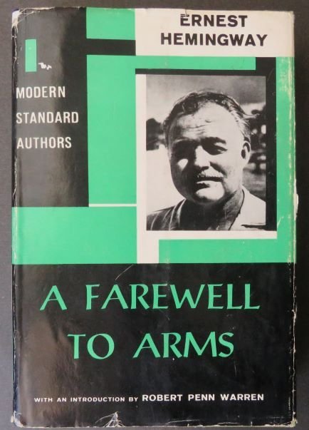 Ernest Hemingway, A Farewell to Arms, Scribner Ed. 1961 Printing: "A Farewell to Arms" by Ernest Hemingway, with Introduction by Robert Penn Warren, published by Charles Scribner's Sons, last copyright 1957 by Ernest Hemingway, Scribner printing code 'L-6.61[MH}' (J