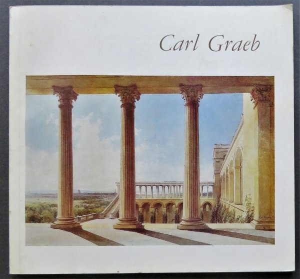 Carl Graeb Drawings & Paintings, Museum Catalog 1986, Potsdam Sancouci, East Germany (1 of 17)
