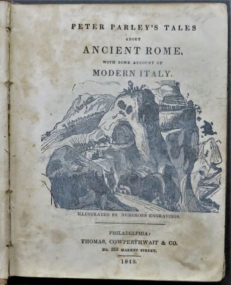 Peter Parley's Tales About Ancient Rome & Modern Italy, 1848 (1 of 15)