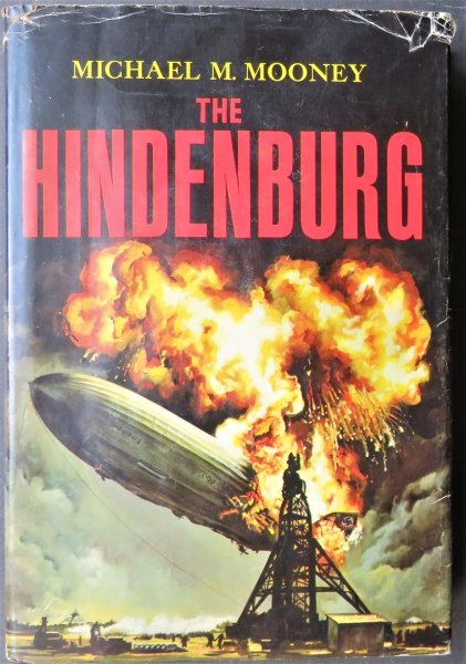 Michael Mooney, The Hindenburg, 1972, Zeppelin Airship, illustrated (1 of 18)