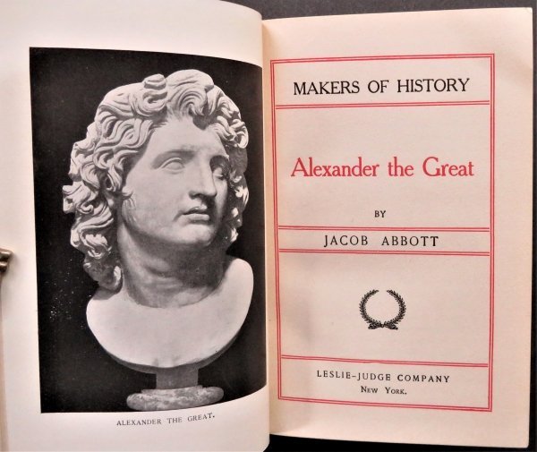 Jacob Abbott, Alexander the Great, 1910s, illustrated, Historical (1 of 11)