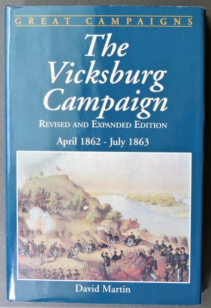 Martin, Vicksburg Campaign, Civil War, 1st Expanded Ed. 1994, illustrated (1 of 16)