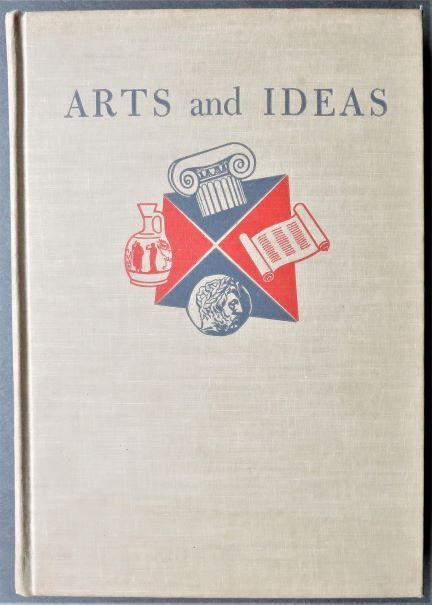 William Fleming, Arts and Ideas, 1st US Edition, 1955, illustrated (1 of 16)