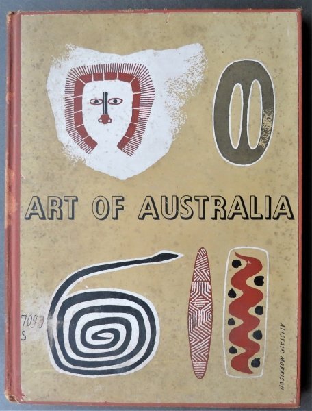 Art of Australia 1788-1941, Exhibition Catalog, MOMA 1941, illustrated: "Art of Australia 1788-1941; an Exhibition of Australian Art Held in the United States of America and the Dominion of Canada under the Auspices of the Carnegie Corporation." Compiled and Edited by Syd