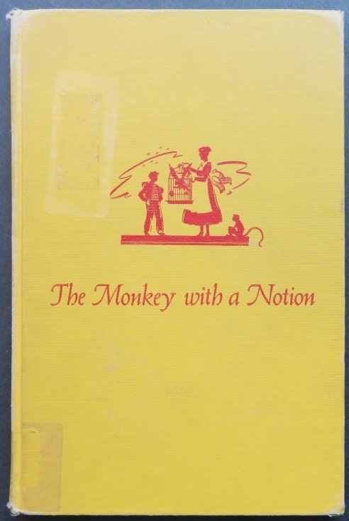 Blouch, Monkey with a Notion, 1stEd. 1946, illustrated by John De Cuir (1 of 13)