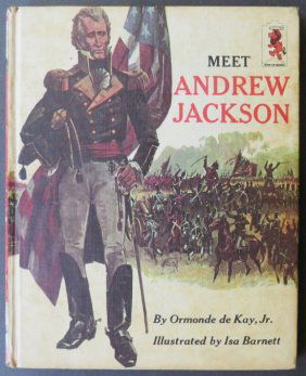De Kay, Meet Andrew Jackson, 1967, Isa Barnett illustrations