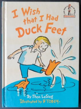 Theo LeSieg, Dr. Seuss, I Wish that I Had Duck Feet, 1980s Beginner Book