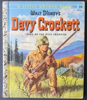 Walt Disney, Davy Crockett, King of Wild Frontier, 1stEd. 1955, illustrated