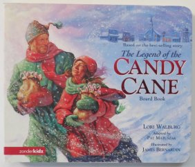 Matuszak, Walburg, Legend of Candy Cane, Board Book 2005