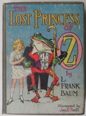 Frank Baum, Lost Princess of Oz, Reilly & Lee, 1930s, John Neill illustrations