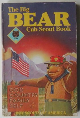 Big Bear Cub Scout Book, 1984 Ed., illustrated