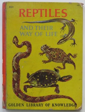 Fichter, Reptiles & Their Way of Life, 1960 Golden Press, 1stEd. illustrated