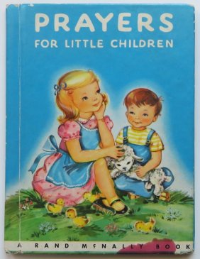 Prayers for Little Children 1951 Suzanne Bruce illustrations