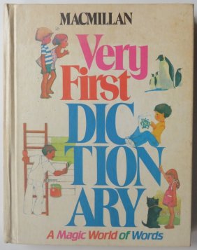 Macmillan Very First Dictionary 1983 Magic World of Words, illustrated