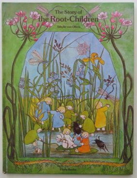 Von Olfers, Story of Root Children, 1st/1st English Ed., 1990, Color Plates