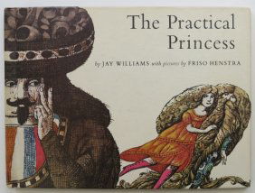 Jay Williams, Practical Princess, 1stEd. 1969, Friso Henstra illustrations