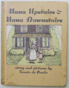 Tomie de Paola, Nana Upstairs, Nana Downstairs, 1stEd. 1973, illustrated