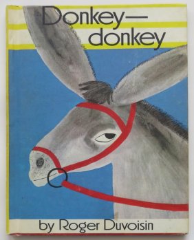 Roger Duvoisin, Donkey-Donkey, 1968, illustrated