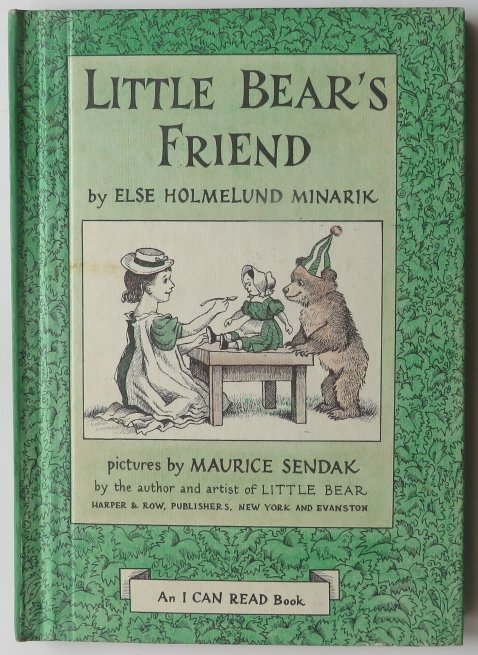 Minarik, Little Bear's Friend, 1960, Maurice Sendak illustrated, I Can Read Book: "Little Bear's Friend" by Else Holmelund Minarik, illustrated by Maurice Sendak, An I Can Read Book published by Harper & Row, New York, 1960. Early 1960s printing without isbn and without barcode. Ha