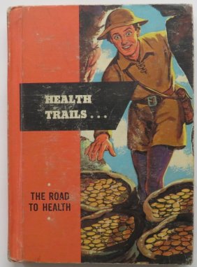 Health Trail Road To Health, 1957 School Textbook, Milo Winter illustrated