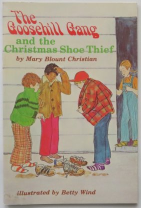 Christian, Goosehill Gang & Christmas Shoe Thief, 1977, Betty Wind illustrated
