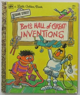 Dwight, Bert's Hall of Great Inventions, 1stEd. 1972, Bradfield illustrated, Muppets