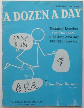 Burnam, Dozen a Day Preparatory Book, Piano 1stEd. 1957, illustrated